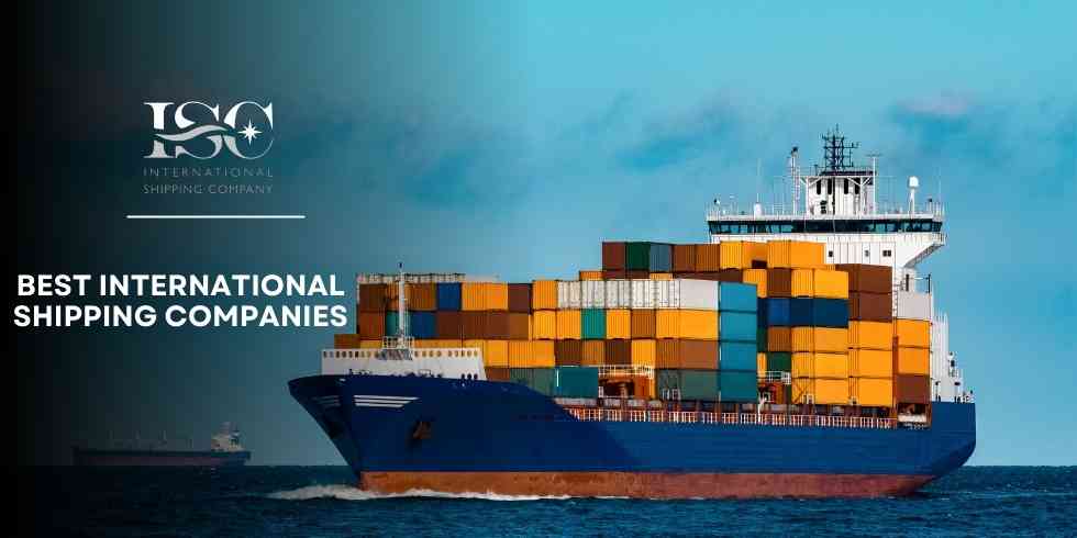 Best International Shipping Companies